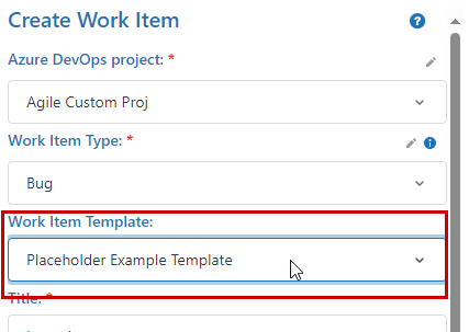 The work item template drop-down