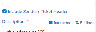 The Include Zendesk Ticket Header option